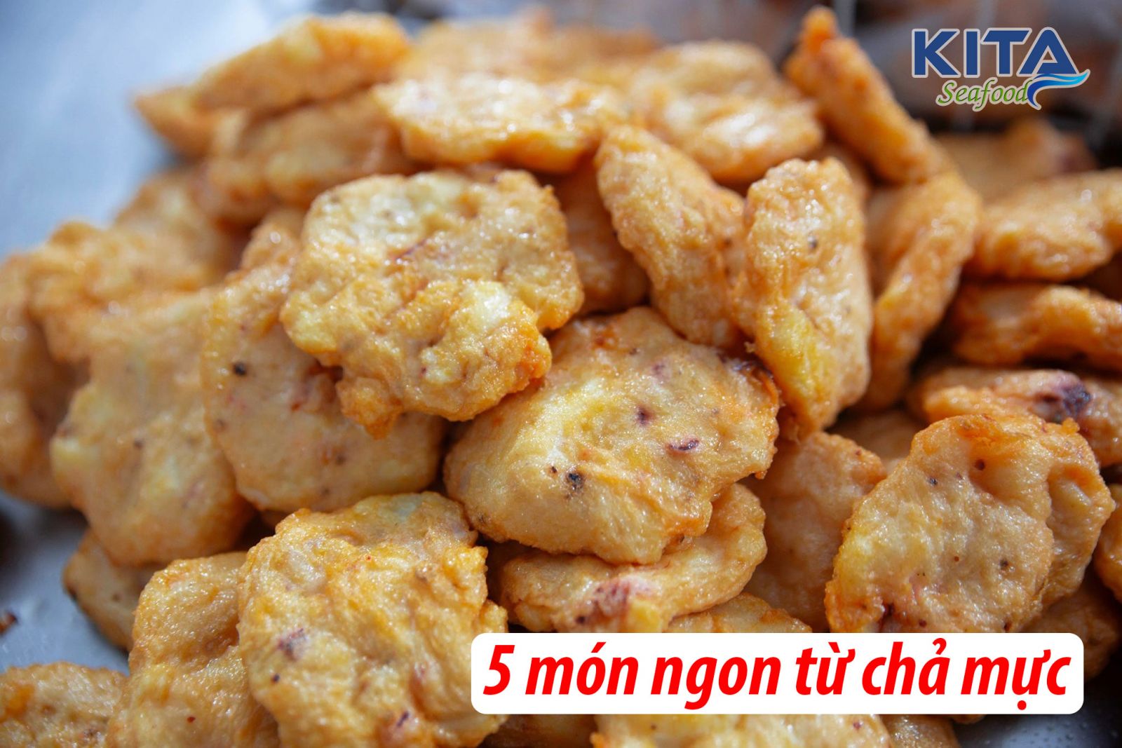 5 món ngon từ chả mực