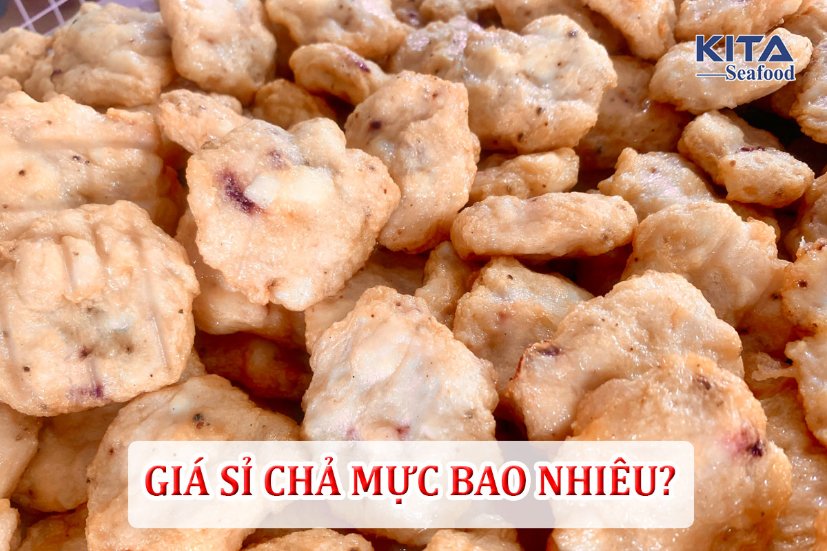 GIÁ SỈ CHẢ MỰC BAO NHIÊU?