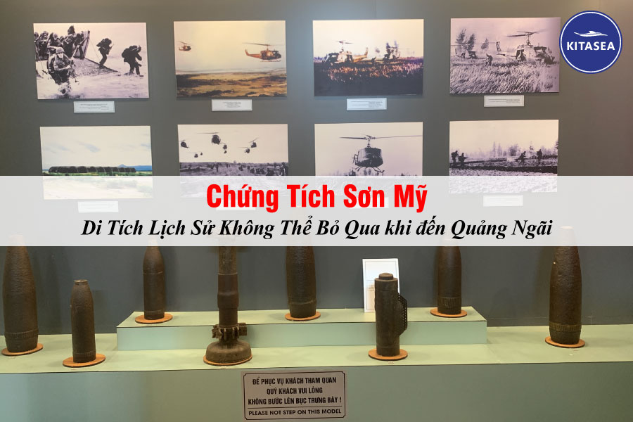 Chứng Tích Sơn Mỹ - Di Tích Lịch Sử Không Thể Bỏ Qua khi đến Quảng Ngãi